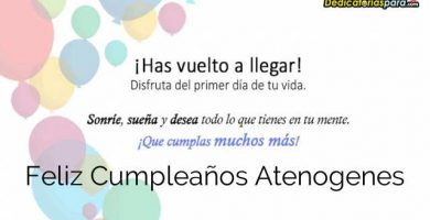 Feliz Cumpleaños Atenogenes