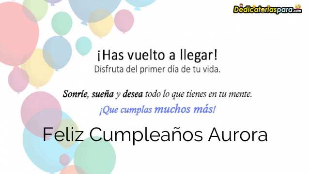 Feliz Cumpleaños Aurora