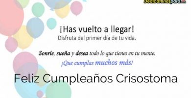 Feliz Cumpleaños Crisostoma