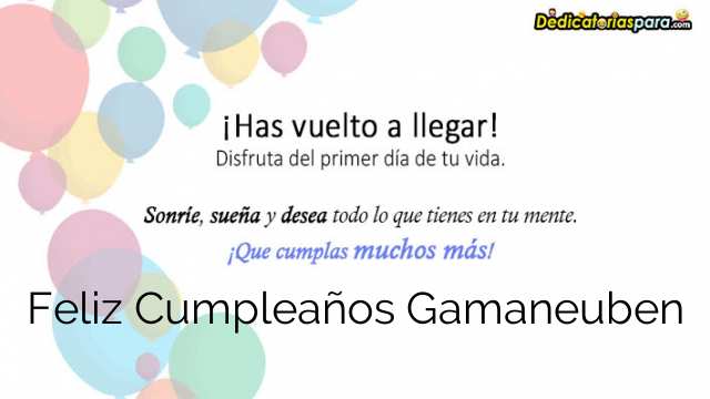 Feliz Cumpleaños Gamaneuben