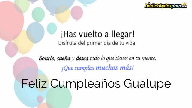 Feliz Cumpleaños Gualupe