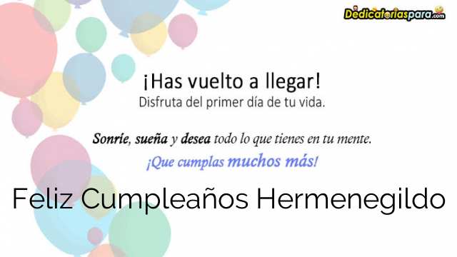 Feliz Cumpleaños Hermenegildo