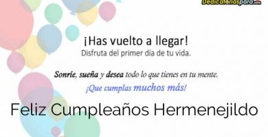 Feliz Cumpleaños Hermenejildo