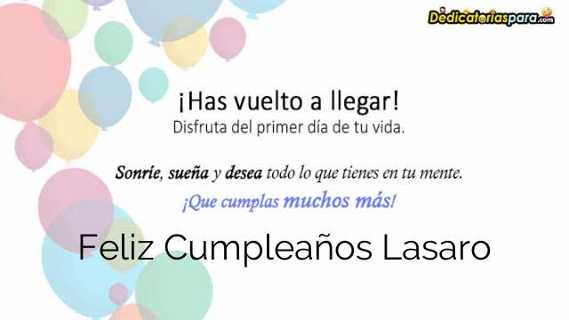 Feliz Cumpleaños Lasaro