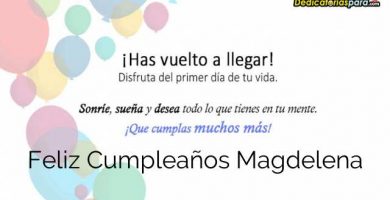 Feliz Cumpleaños Magdelena