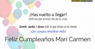 Feliz Cumpleaños Mari Carmen