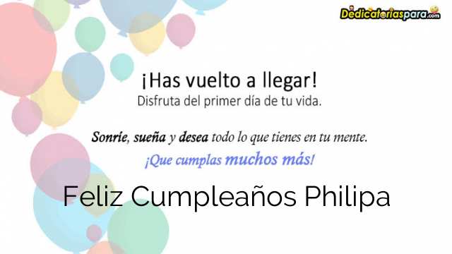 Feliz Cumpleaños Philipa