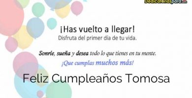 Feliz Cumpleaños Tomosa