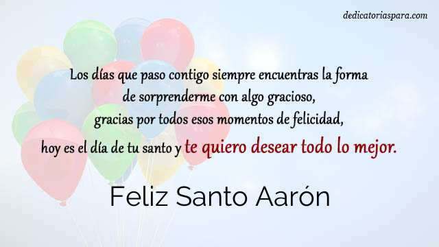 Feliz Santo Aarón