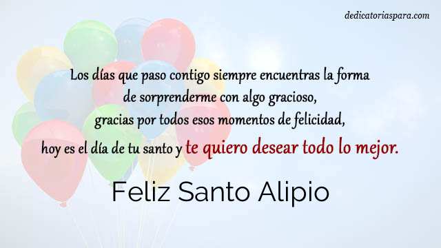 Feliz Santo Alipio