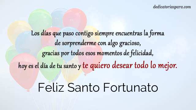 Feliz Santo Fortunato