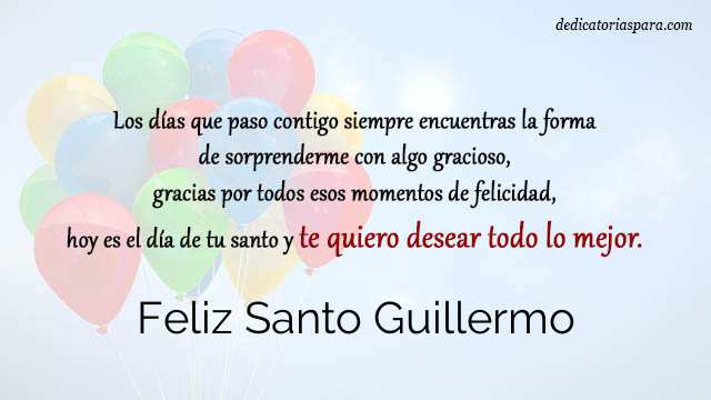 Feliz Santo Guillermo
