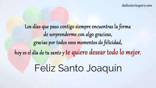 Feliz Santo Joaquín