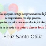 Feliz Santo Otilia