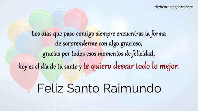 Feliz Santo Raimundo